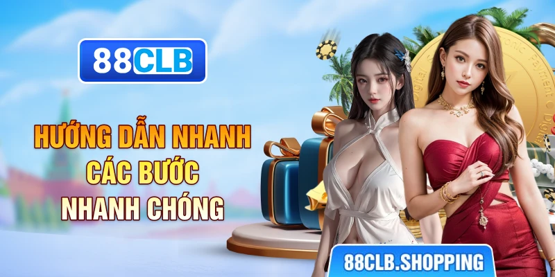 Hướng dẫn nhanh các bước nhanh chóng